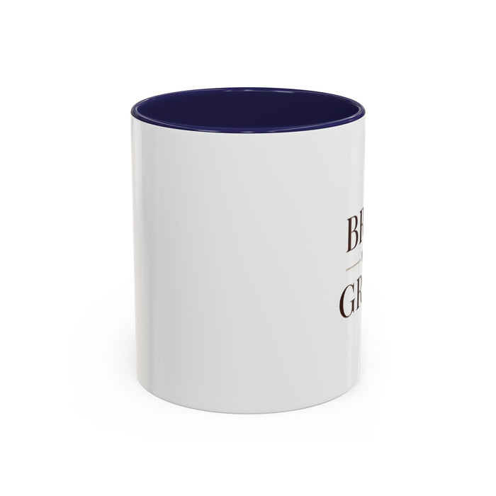 Brew With Grace Accent Coffee Mug — 11/15oz