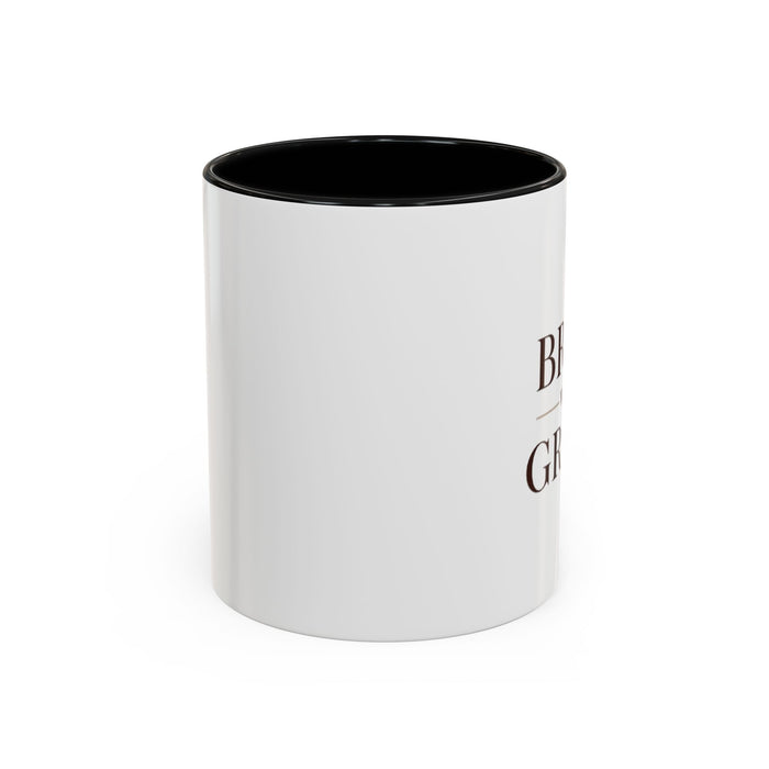 Brew With Grace Accent Coffee Mug — 11/15oz