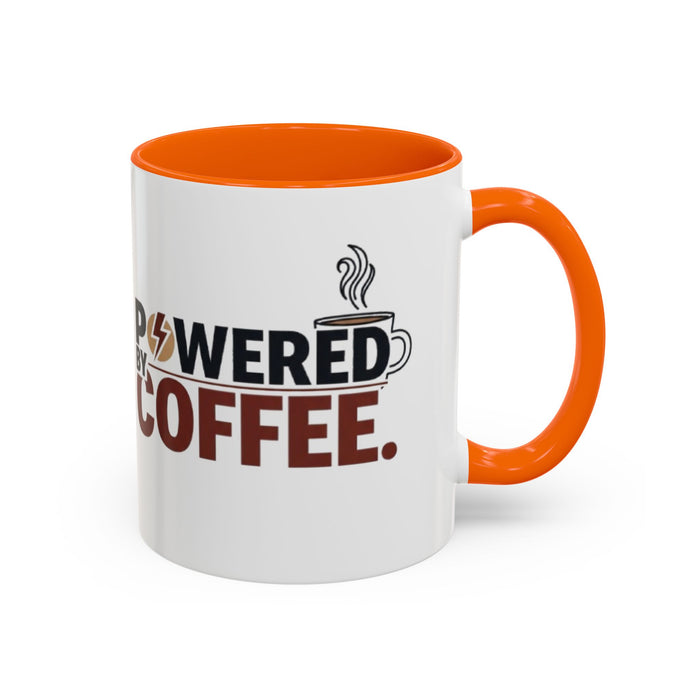 Coffee Mug - "Powered by Coffee" Accent Ceramic Mug (11oz & 15oz)