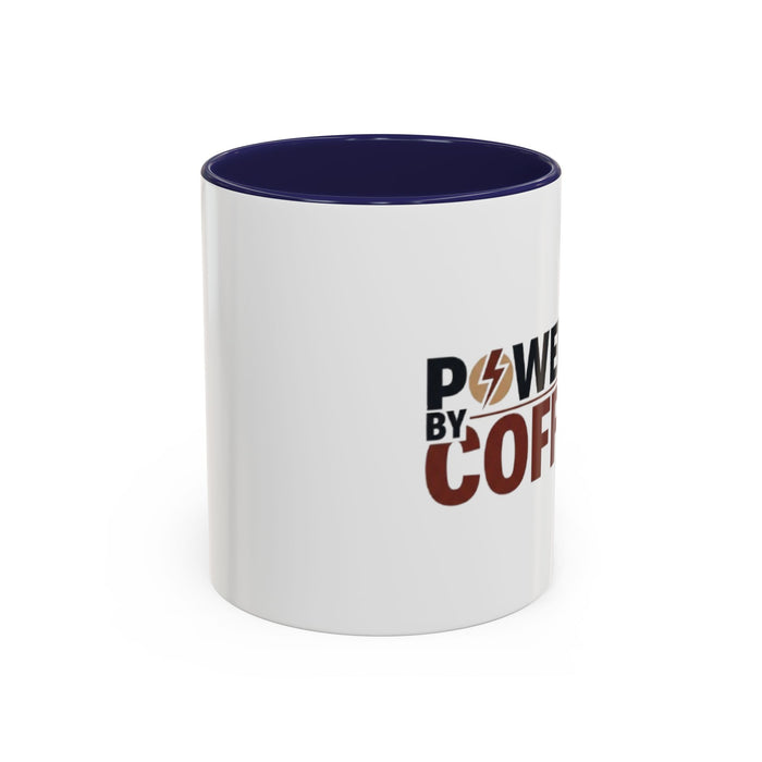 Coffee Mug - "Powered by Coffee" Accent Ceramic Mug (11oz & 15oz)